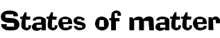 States of matter